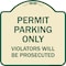 Signmission Permit Parking Violators Will Prosecuted Heavy-Gauge Aluminum Sign, 18" x 18", TG-1818-23316 A-DES-TG-1818-23316 - alternate 1